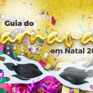 Carnaval 2025 Natal